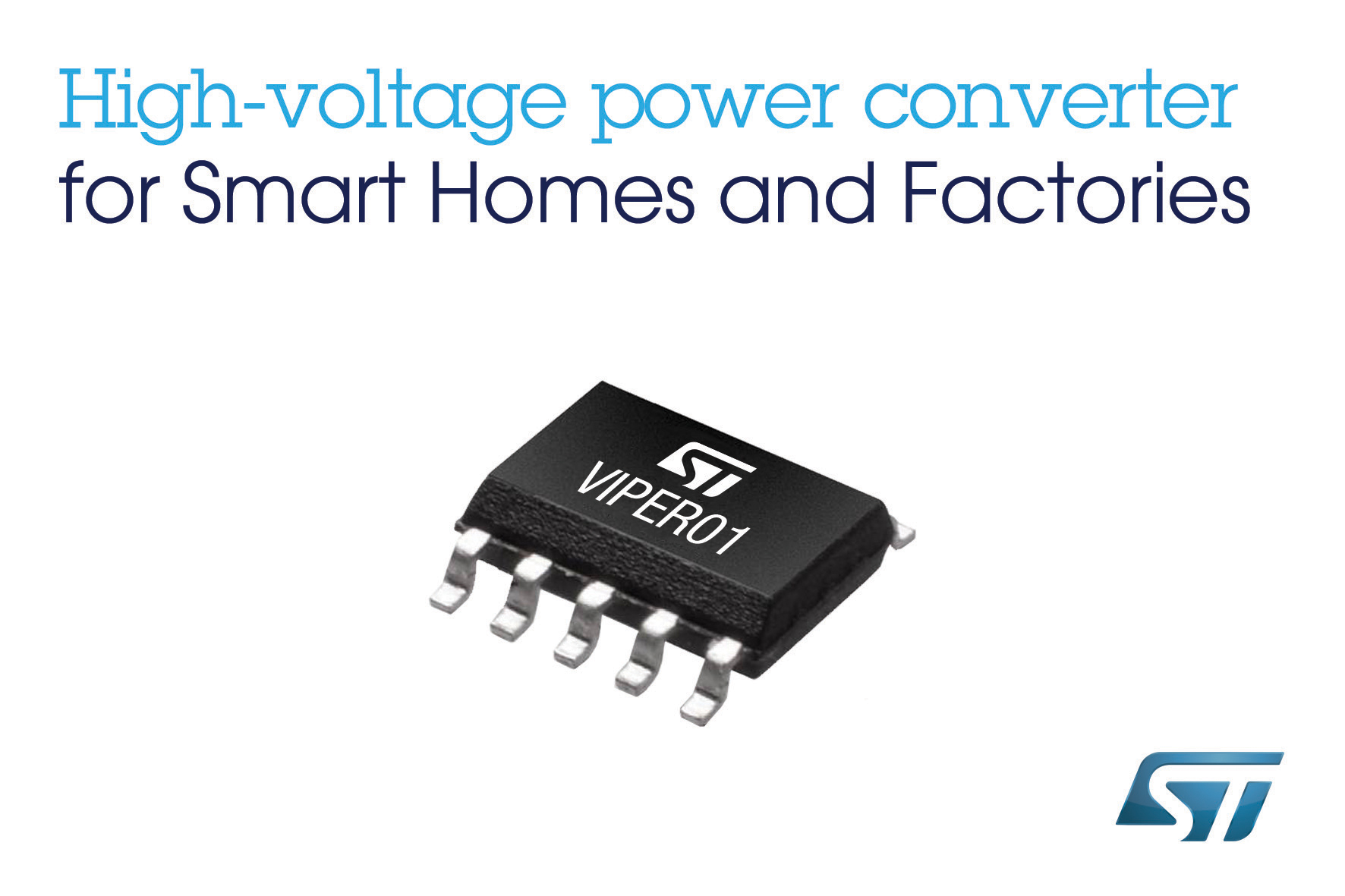 STMicroelectronics unveils high-voltage power converter for ultra-low-consumption, simple, and cost-effective SMPS (Switched-Mode Power Supply) with 5V output voltage 