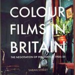 Professor Street's latest book is the first study to trace the history of colour films, their styles and technologies in Britain during a half-century when colour films were far from the norm