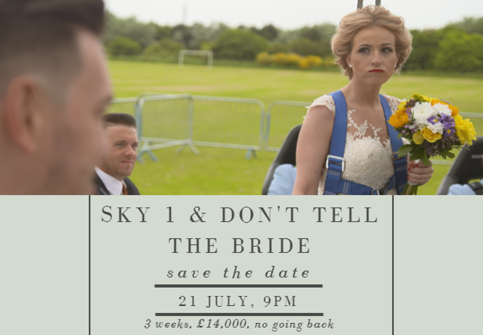 Sky 1: the brand new series of Don’t Tell the Bride will premiere on July 21st at 9 p.m. 
