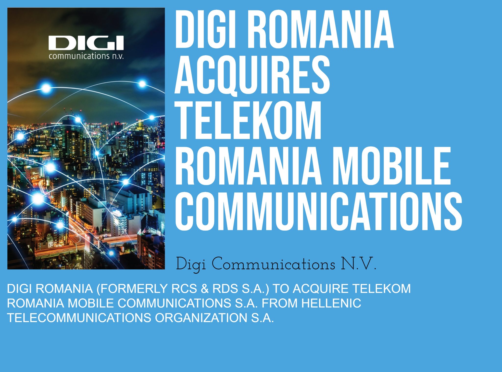 Digi Communications N.V. announces the agreements concluded by Digi ...